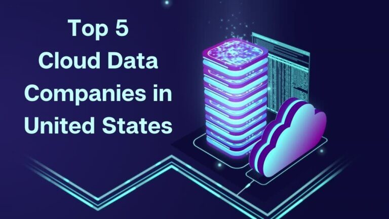 Top 5 Cloud Data Companies in the United States